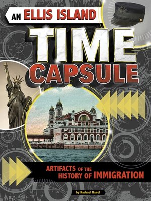 cover image of An Ellis Island Time Capsule